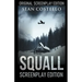 Squall: Special Screenplay Edition