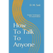 How To Talk To Anyone: Simple Techniques In Conversation