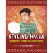Styling Hacks: Bring Out Your Best Features