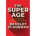 The Super Age: Decoding Our Demographic Destiny