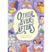 Other Ever Afters: New Queer Fairy Tales (a Graphic Novel)