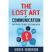 The Lost Art of Communication: My Path to Better Dialogue