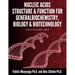 Nucleic Acids, Structure and Function for General Biochemistry, Biology and Biotechnology.