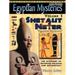 EGYPTIAN MYSTERIES Volume 1: Shetaut Neter, The Mysteries of Neterian Religion and Metaphysics