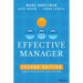 The Effective Manager: Completely Revised and Updated