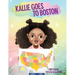 Kallie Goes to Boston