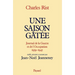 Une saison gâtée