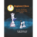 Beginner Chess: Puzzles, Strategies, Tactics, Jokes, and Stories