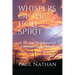 Whispers of the Holy Spirit: A 30 Day Revelational Christian Devotional