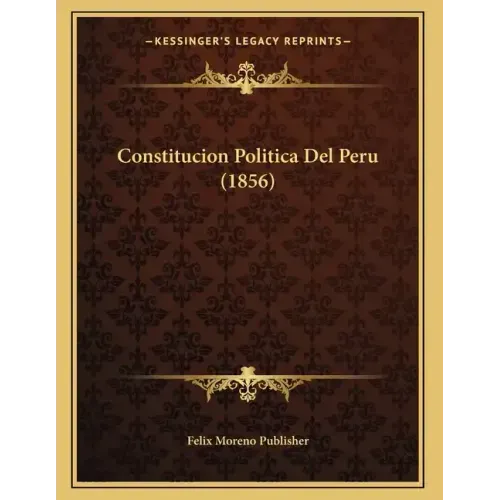 Constitucion Politica Del Peru (1856)