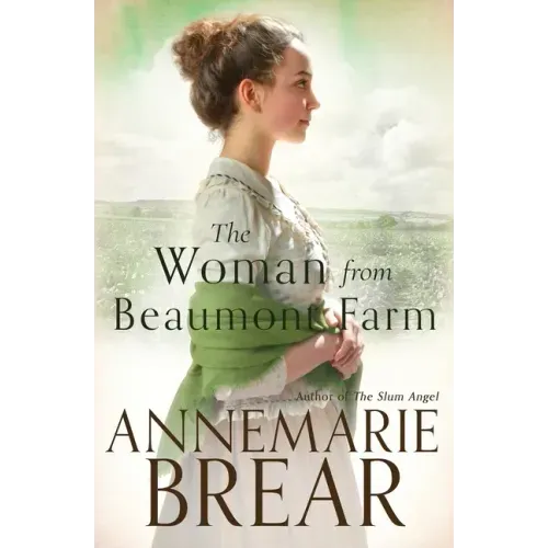 The Woman from Beaumont Farm
