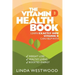 The Vitamin D Health Book (3rd Edition): Learn Exactly How Vitamin D Can Help With Weight Loss, Healthy Living & Boosted Energy!