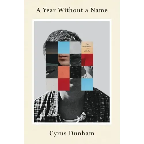 A Year Without a Name: A Memoir
