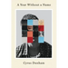 A Year Without a Name: A Memoir