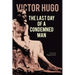 The Last Day of a Condemned Man