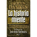 Historia Miente, La
