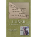 Loner: A Memoir of Vietnam