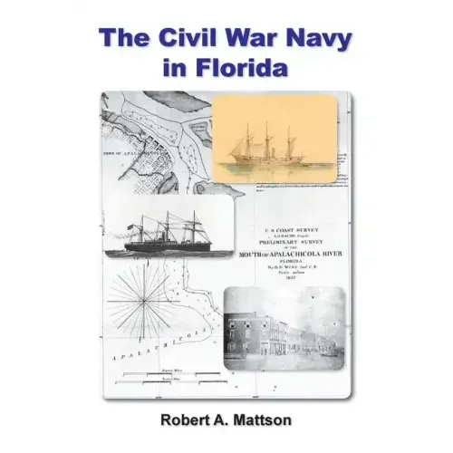 The Civil War Navy in Florida
