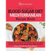 The Essential Blood Sugar Diet Mediterranean Recipe Book: A Quick Start Guide To Lose Weight, Reset Your Body And Live Longer With Mediterranean Diet