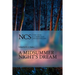 Ncs: Midsummer Night Dream 2ed