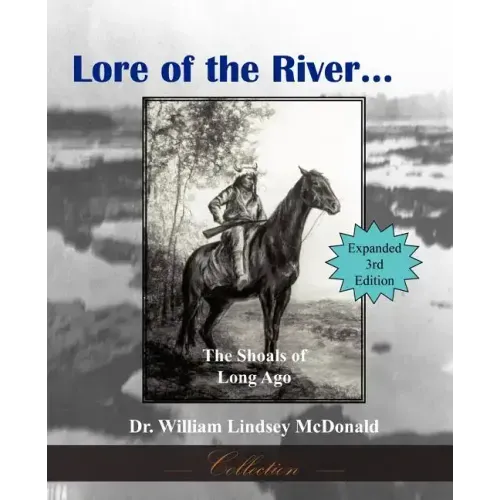 Lore of the River...the Shoals of Long Ago