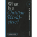 What Is a Christian Worldview?