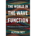 The World in the Wave Function: A Metaphysics for Quantum Physics