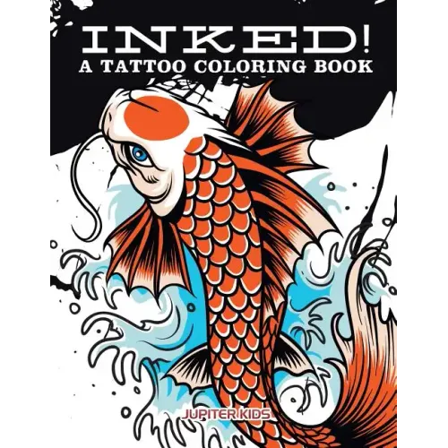 Inked! A Tattoo Coloring Book