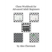 Chess Workbook for Advanced Adult Beginners