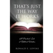 That's Just the Way It Works: A Practical Look at Biblical Wisdom