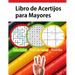 Libro de Acertijos para Mayores: Libro enigmas y juegos de lógica sopa de letras España, sudoku, laberinto Fácil A Dificil
