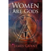 Women Are Gods