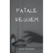 Fatale Requiem