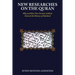 New Researches on the Quran: Why and How Two Versions of Islam Entered the History of Mankind