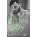 Brave Boy