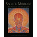 Sacred Mirrors: The Visionary Art of Alex Grey