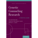 Genetic Counseling Research: A Practical Guide