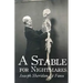 A Stable for Nightmares