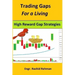 Trading Gaps For a Living: High Reward Gap Strategies