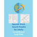 Spanish Word Search Puzzles for Adults: Travel Themed, Large Print