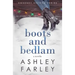 Boots and Bedlam