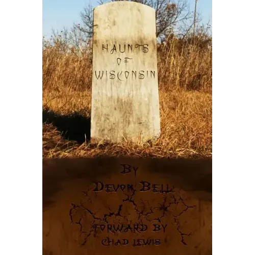 Haunts of Wisconsin
