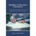 Drafting and Revising Contracts: An Introduction to Drafting in Plain English and Revising Complex Form Documents