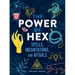 The Power of Hex: Spells, Incantations, and Rituals