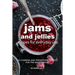 Jams and Jellies Recipes for Everyday Use: 30 Canning and Preserving Recipes for The Best Spreads
