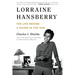 Lorraine Hansberry: The Life Behind a Raisin in the Sun