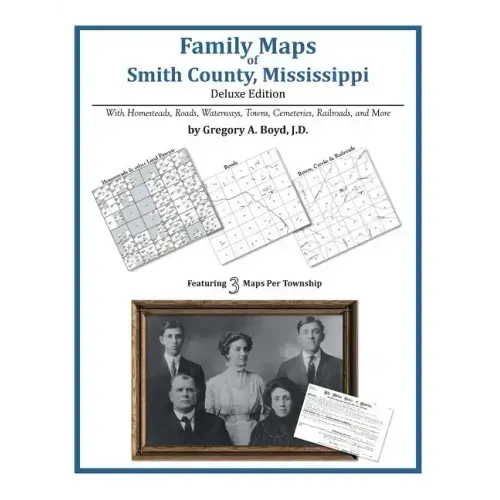 Family Maps of Smith County, Mississippi