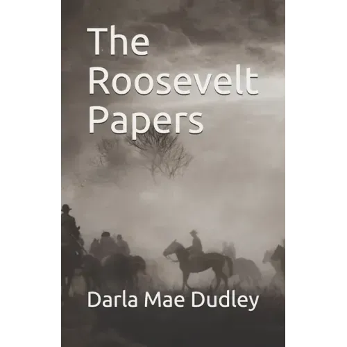 The Roosevelt Papers
