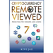 Cryptocurrency Remote Viewed Book Seven: Your Guide to Identifying Tomorrow's Top Cryptocurrencies Today