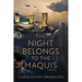 The Night Belongs to the Maquis: A WWII Novel
